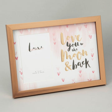 4 x 6inch - Luxe Rose Gold Photo Frame - Love You To The Moon