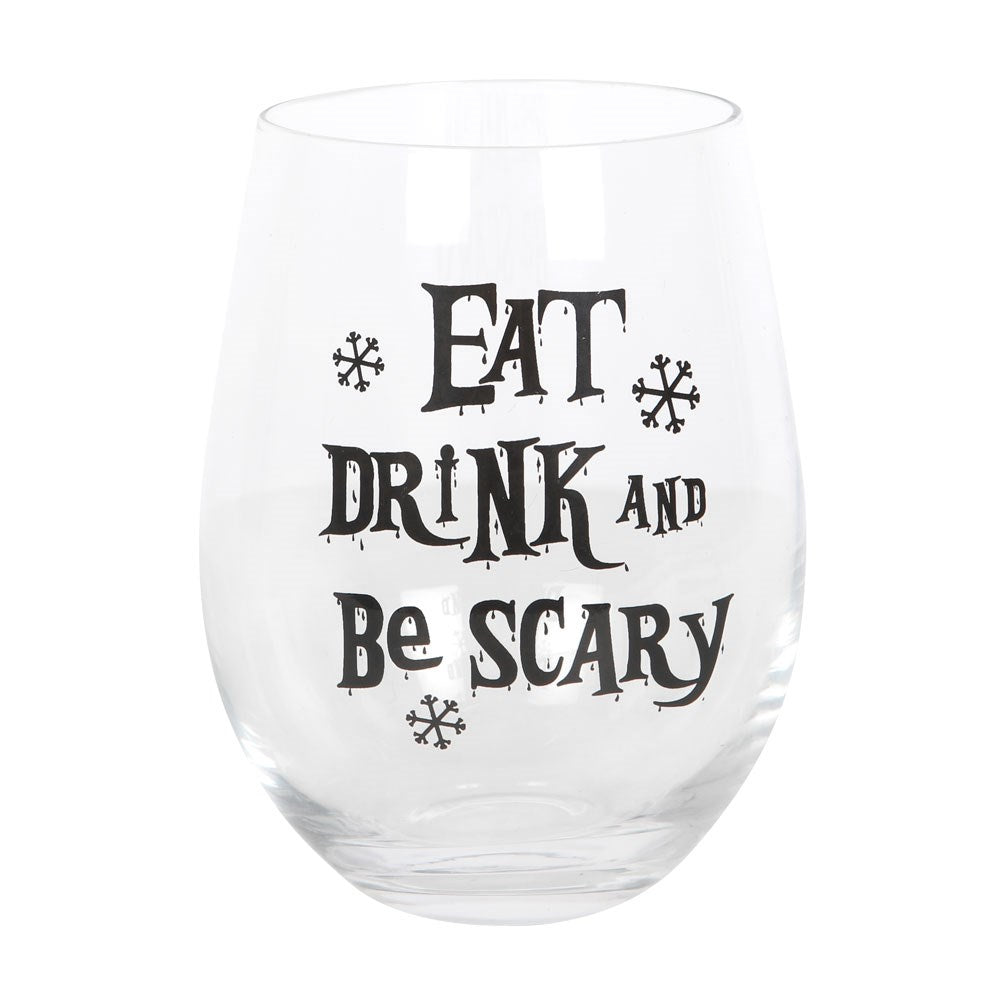 Eat, Drink &amp; Be Scary Stemless Glass