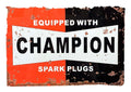 Metal Wall Sign Plaque - Champion Spark Plugs-