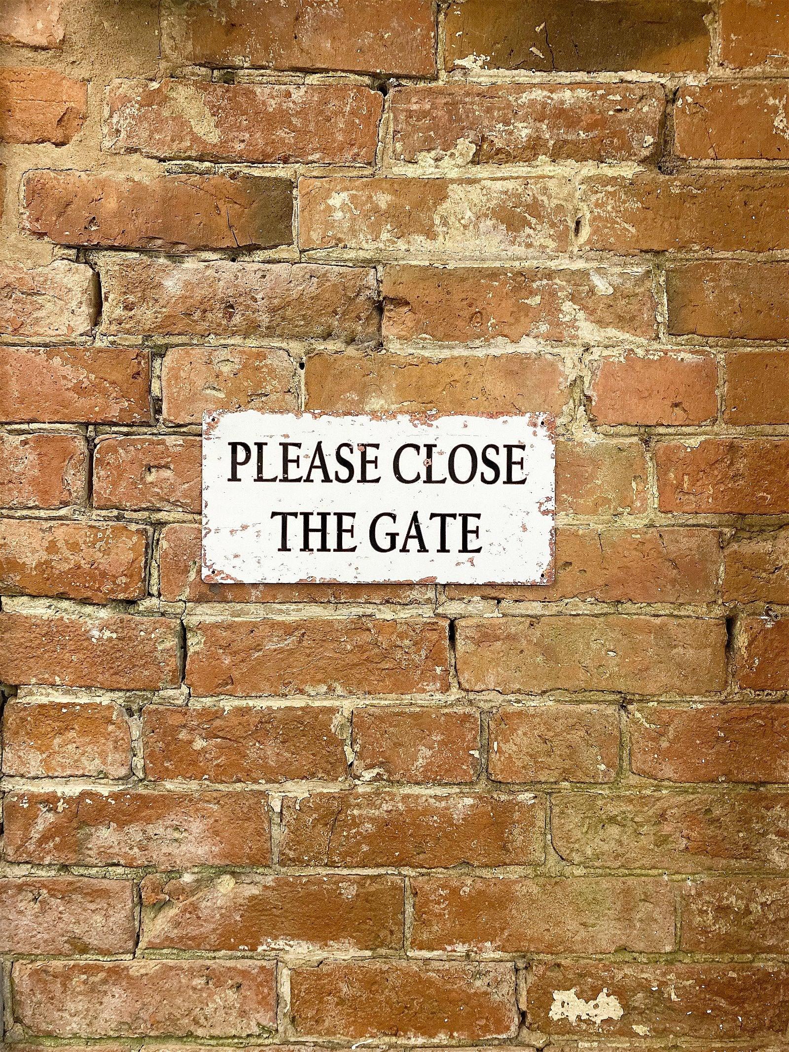 Metal Wall Sign - Please Close The Gate - £12.99 - 